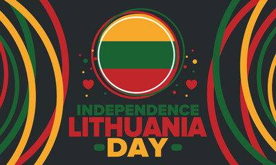 Lithuania Independence Day. Happy holiday, celebrated annual. Lithuanian flag. Lithuania independence and freedom. Baltic country. Patriotic poster. Festive and parade design. Vector illustration