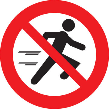 prohibido, no corra en esta &aacute;rea, no juegue, atenci&oacute;n, precaucion, prohibited, do not run in this area, do not play, attention, caution