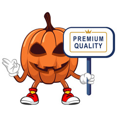 Vector mascot, cartoon and illustration of a halloween pumpkin giving an okay sign while carrying a sign that says premium quality