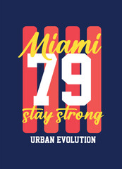 miami stay strong,t-shirt design fashion vector
