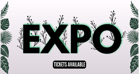 expo tickets available. natural leaf patterned exhibition banner.