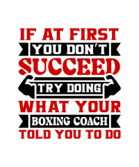 if at first you dont succeed try doing what your boxing coach told you to do svg design