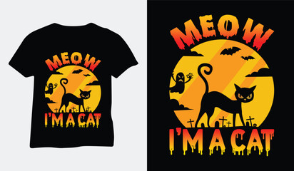 meow I'm a cat Halloween horror t-shirt vector 
