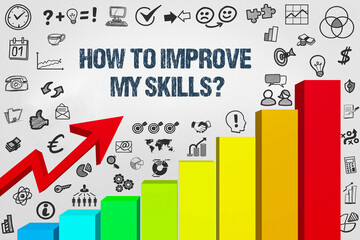 How to improve my skills?	 - obrazy, fototapety, plakaty