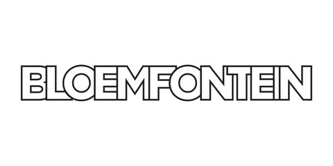 Bloemfontein in the South Africa emblem. The design features a geometric style, vector illustration with bold typography in a modern font. The graphic slogan lettering.