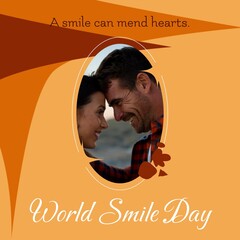 A smile can mend hearts world smile day text and caucasian couple smiling