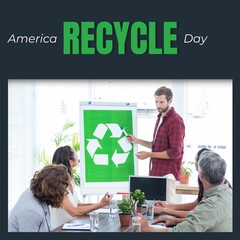 Composite of america recycle day text and diverse people with green recycling sign