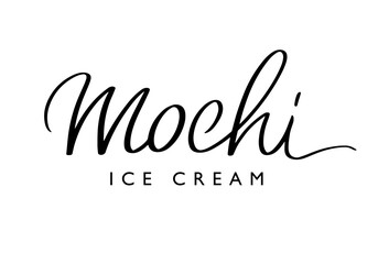 Mochi ice cream handwritten logo template. Elegant modern brush calligraphy label for Japanese traditional sweet soft dessert. Modern lettering. Vector illustration isolated on white background.