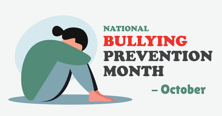 National bullying prevention month banner. Observed in October. Features sad girl sitting on floor.