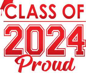 Red Class of 2024 proud