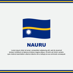 Nauru Flag Background Design Template. Nauru Independence Day Banner Social Media Post. Nauru Design