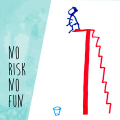 No risk, no fun, Illustration - obrazy, fototapety, plakaty