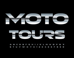 Vector advertising Emblem Moto Tours. Modern Metallic Font. Chrome Alphabet Letters and Numbers set