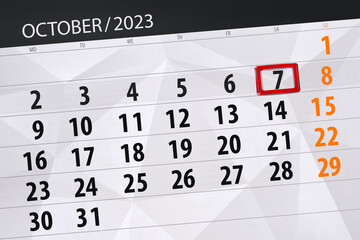 Obraz premium Calendar 2023, deadline, day, month, page, organizer, date, October, saturday, number 7