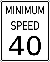 Vector graphic of a usa Minimum Speed Limit highway sign. It consists of the wording Minimum Speed and the mandatory speed in a white rectangle