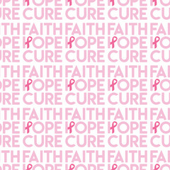 Seamless pattern with pink cancer ribbons and faith, hope, cure phrase. Breast Cancer Awareness Month pink and white background. Cancer prevention, women health care. Hand drawn illustration