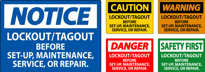 Danger Safety Label: Lockout/Tagout Before Set-Up, Maintenance, Service Or Repair