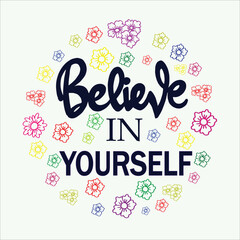 quote of belive in yourself illustration vector  - obrazy, fototapety, plakaty