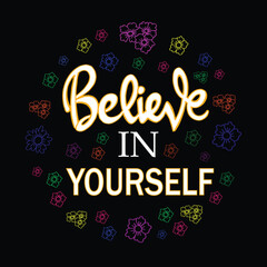 quote of belive in yourself illustration vector 