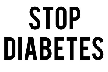 Digital png illustration of stop diabetes text on transparent background