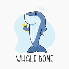 whale cartoon character giving thumbs up, liking with text whale done. graphic vector illustration. © Irkhamsterstock