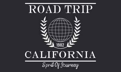 Road Trip California vintage college print for t-shirt design. Typography graphics for university or college style tee shirt. Sport apparel print - California. Vector illustration.