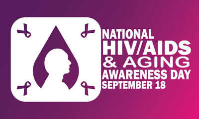 National HIV AIDS And Aging Awareness Day Vector illustration. September 18. Holiday concept. Template for background, banner, card, poster with text inscription. 