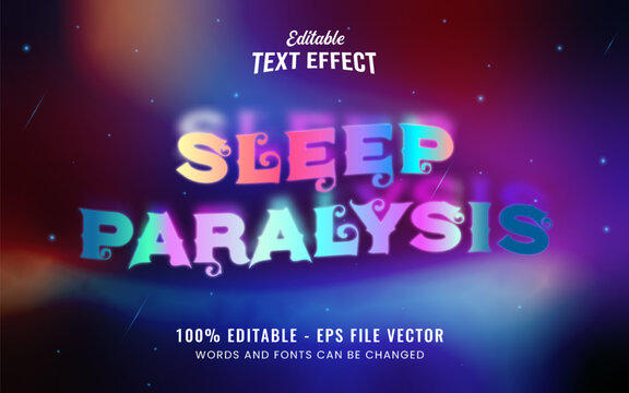 Sleep Paralysis editable vector text effect. This asset is suitable for graphic designers looking to enhance their designs with creative and eye-catching text effects.
