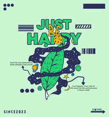 Retro design "just be happy" for tshirt, clothes, and poster