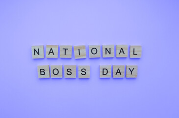 October 16, National Boss Day, minimalistic banner with the inscription in wooden letters