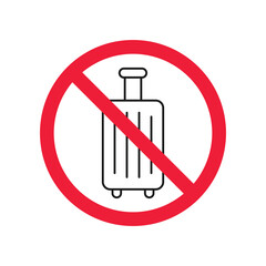 Forbidden luggage vector icon. Warning, caution, attention, restriction, label, ban, danger. No luggage flat sign design pictogram symbol. No luggageicon