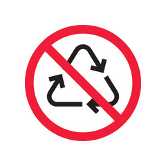 Do not recycle icon. Prohibited recycling vector icon. No recycle icon. Forbidden recycle icon. Warning, caution, attention, restriction, danger flat sign design. Do not litter, keep are clean sign
