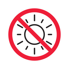 No sun icon. Forbidden sunny icon. No sun vector symbol. Prohibited  vector icon. Warning, caution, attention, restriction flat sign design. Do not pictogram