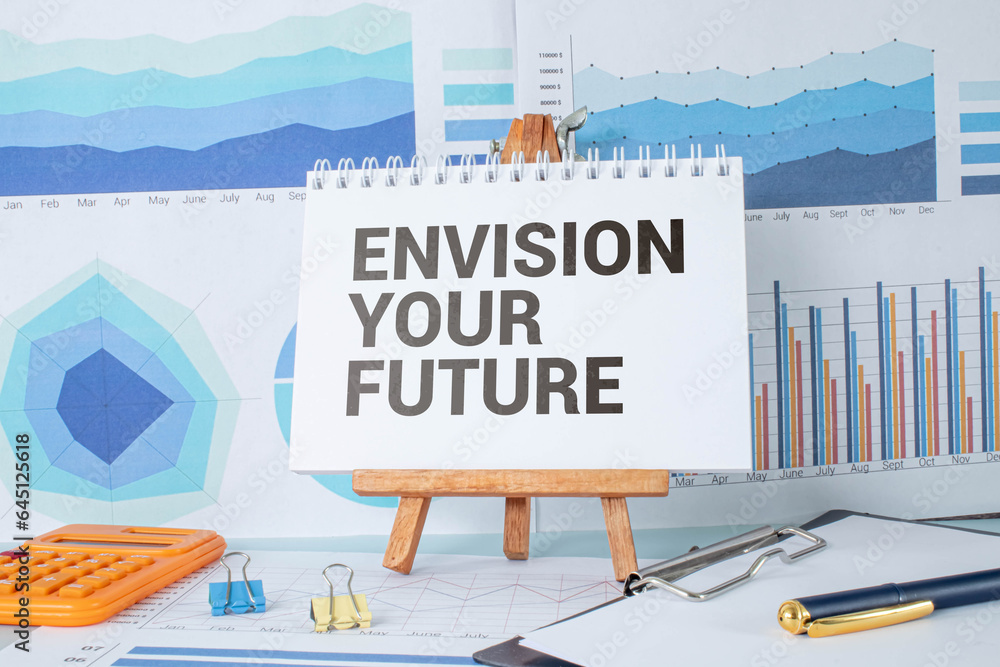 Aufkleber retro effect and toned image of a fountain pen on a notebook. handwritten text envision your future.