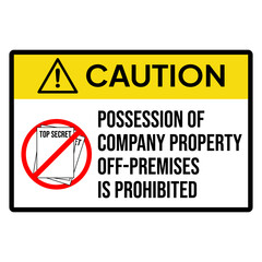 Warning sign or label for industrial or office. Caution for 