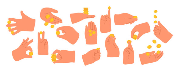 Hands pose for counting, giving, taking, placing, throwing, and showing coins. Collection of cartoon money, cent in fingers and palms. Vector illustration
