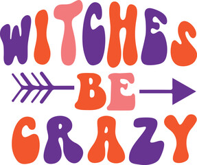 Witches Be Crazy Retro SVG Bundle