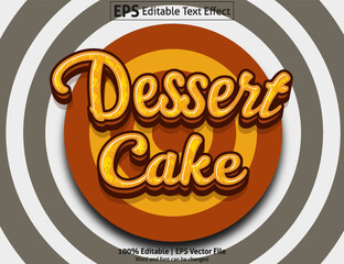 Editable text effect Dessert Cake 3D Cartoon template style premium vector