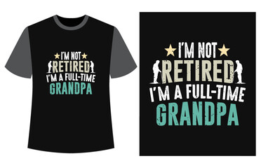 Fototapeta premium Happy Grandparents Day t-shirt vector, funny vintage Grandparents Day t-shirt design