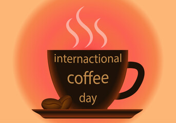 Día internacional del café. Taza de café caliente con granos de café sobre el platillo