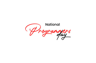 Programmers Day Holiday concept. Template for background, banner, card, poster, t-shirt with text inscription