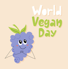 Handdrawn card for world vegan day with cute smiling grape.