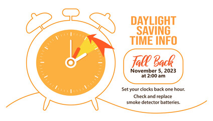 Daylight saving time ends 5 november 2023 banner. Fall Back time. Info banner abouth chanhing time. Clock change back one hour. Reminder schedule. USA and Canada
