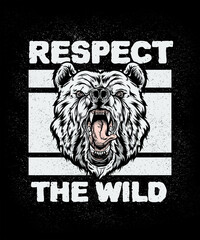 RESPECT THE WILD GRIZZLY BEAR ROARING ILLUSTRATION DESIGN 