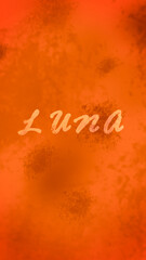 Burnt Orange Phone Wallpaper with Name Luna in Calligraphy
