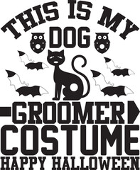 This Is My Dog Groomer Costume Happy Halloween
