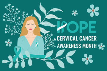 Cervical Cancer Awareness Month. Hope phrase. White woman with flowers, teal and white ribbon on her chest. Cancer prevention and women health care support illustration