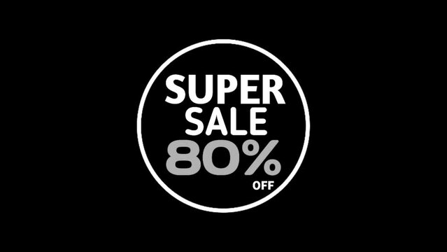 Super sale 80% off word animation use for landing page,website, Blog, sale promotion, advertising, marketing in black background.