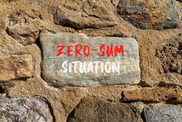 Zero-sum situation symbol. Concept words Zero-sum situation on beautiful big stone. Beautiful stone wall background. Business psychology zero-sum situation concept. Copy space.