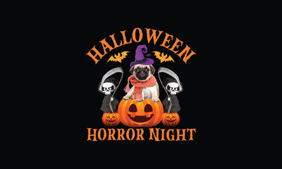 Halloween Horror night Pug T shirt design